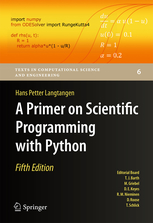 Langtangen, Hans Petter: A Primer on Scientific Programming with Python