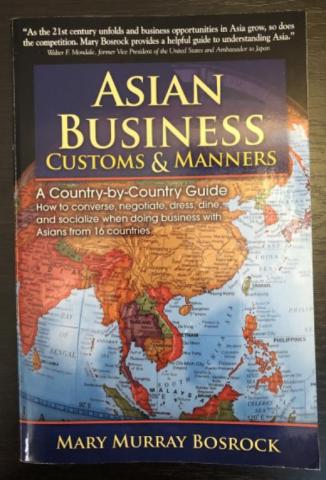,  : Asian Business Customs and Manners: A Country-by-country Guide (  :    )