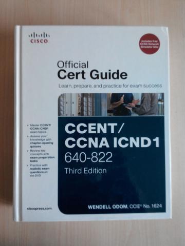 Odom, Wendell: CCENT/CCNA ICND1 640-822 Official Cert Guide, Third Edition