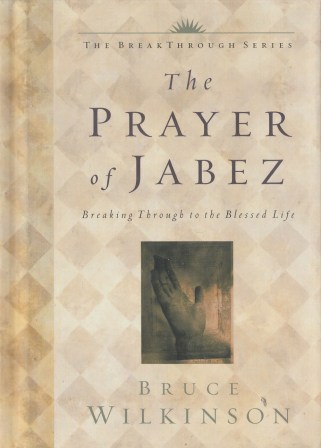 Wilkinson, Bruce: The Prayer of Jabez ( )