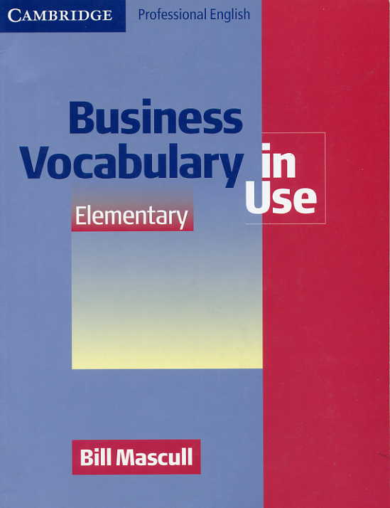 Mascull, Bill: Business Vocabulary in Use: Elementary
