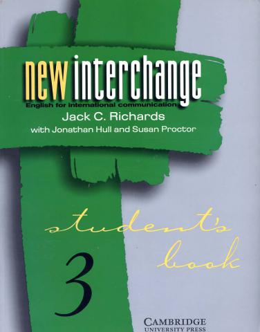 Richards, Jack C.; Hull, Jonathan; Proctor, Susan: New Interchange 3: Student s Book