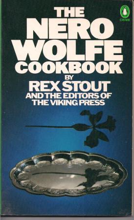 Rex, Stout: The Nero Wolf Cookbook