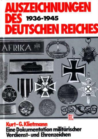 Klietmann, Kurt-G.: Auszeichnungen des deutschen reiches 1936-1945