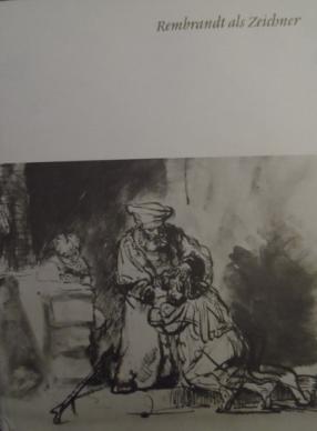 Scheidig, Walther: Rembrandt als Zeichner