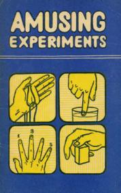 , .; Gardner, M.:  . Amusing experiments