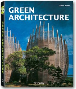 . Jodidio, Philip: Green Architecture