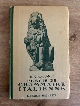 Camugli, S.: Precis de grammaire italienne