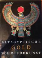 Vilimkova, M.: Altagyptische Gold Schmiedekunst.    