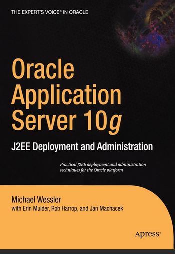 Wessler, Michael: racle application server 10g