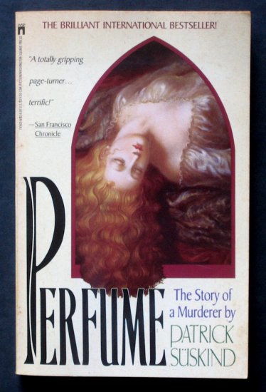 Suskind, Patrick; , : Perfume. The Story of a Murdere (.  )