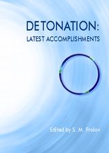 . Frolov, S.M.: Detonation: Latest accomplishments