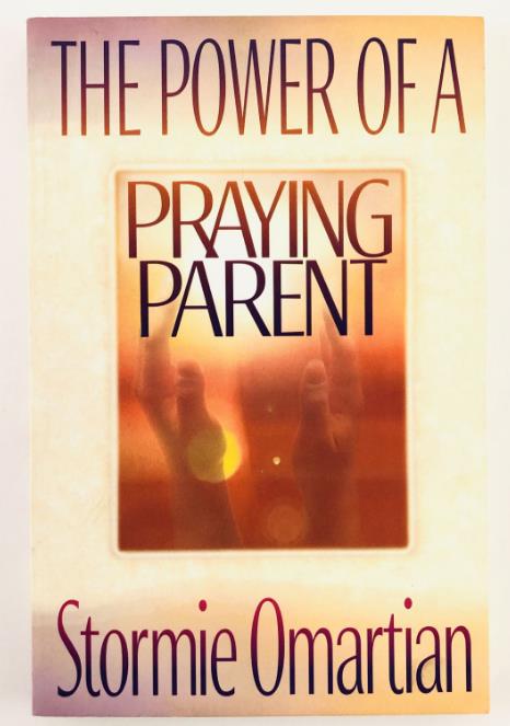 , .: The Power of a Praying Parent (  )