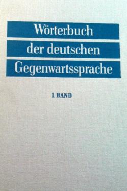 . Klappenbach, R.; Steinitz, W.: Worterbuch der deutschen gegenwartssprache