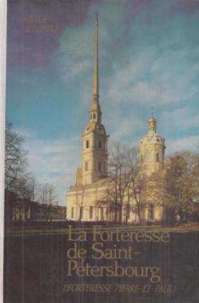 Logatchev, Konstantin: La Forteresse de Saint-Petersbourg (forteresse pierre-et-paul)