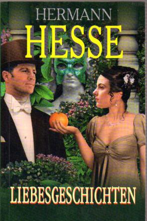 Hesse, Hermann: Liebesgeschichten (  )