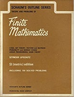 Lipschutz, Seymour: Schaum's Outline of Theory and Problems of Finite Mathematics SI (Metric) Edition
