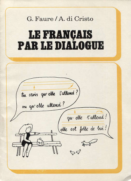 , .;  , .: Le francais par le dialogue.    