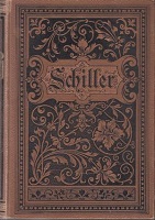 Schiller, Friedrich: Schillers sammtliche Werke