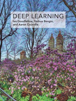 Goodfellow, Ian; Yoshua, Bengio; Aaron, Courville: Deep Learning