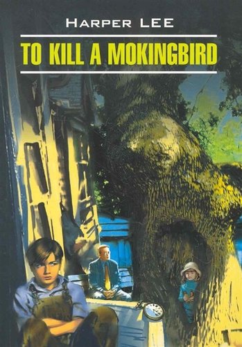 , :  . To Kill A Mockingbird