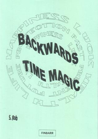Rob, S.: Backwards Time Magic