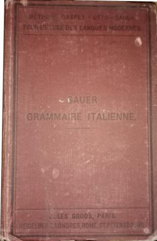 Sauer, Charles Marquard: Nouvelle grammaire italienne ( )