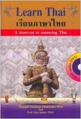 Hanapol, Chadcchaidee: Learn Thai - A short-cut to mastering Thai