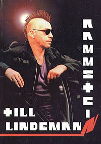 ,  .: Rammstein. Till Lindemann