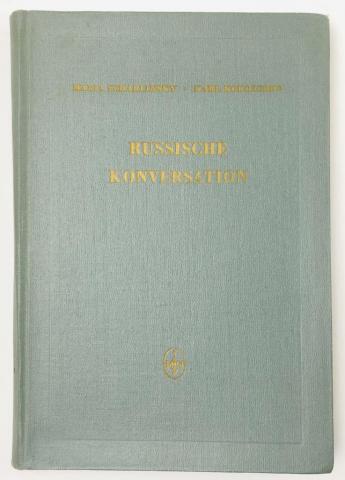 , .; , .: Konversationbuch der Russischen Sprache (   .    )