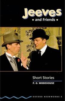 Wodehouse, P.G.: Jeeves and friends