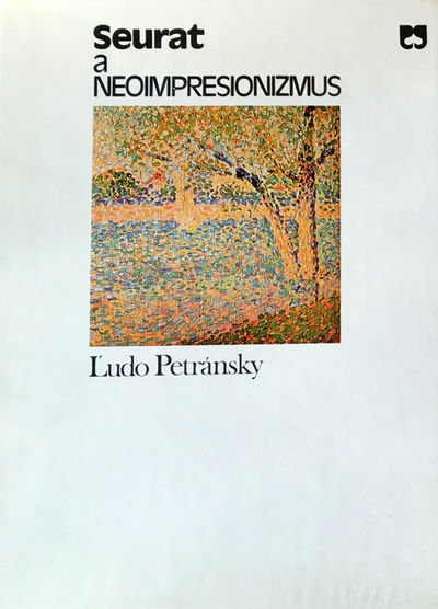 Petransky, Ludo: Seurat a neoimpresionizmus /   