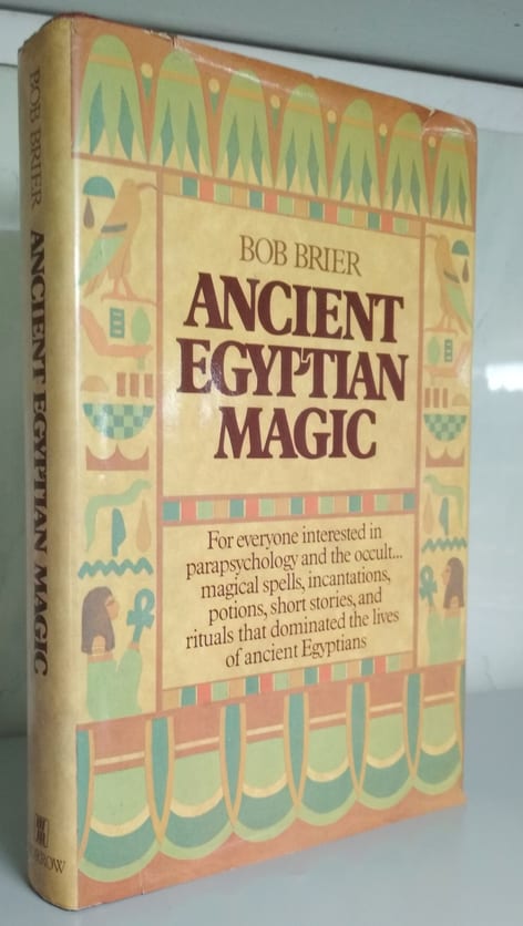 Brier, Bob: Ancient Egyptian Magic