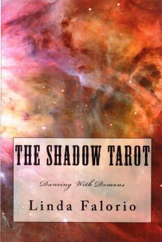 Falorio, Linda: The Shadow Tarot ( + )