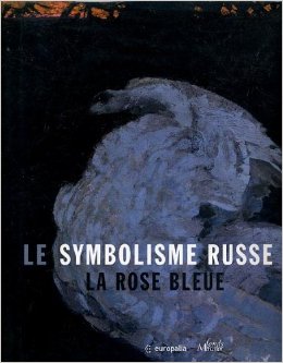 Hoffman, Ida: Le symbolysme russe. La rose bleue ( .  )
