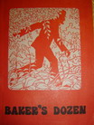 [ ]: Baker's Dozen: Thirteen Stories by Modern British and American Writers /       