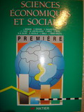 Bremond, J.; Brohard, D.  .: Sciences Economiques et sociales. Premiere