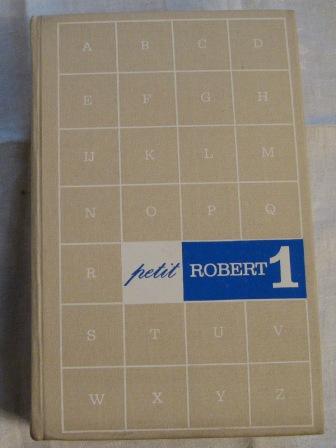 Robert, Paul: Dictionnaire alphabetique et analogique de la langue francaise. Petit Robert 1
