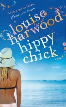 Harwood, Louise; , : Hippy Chick ()