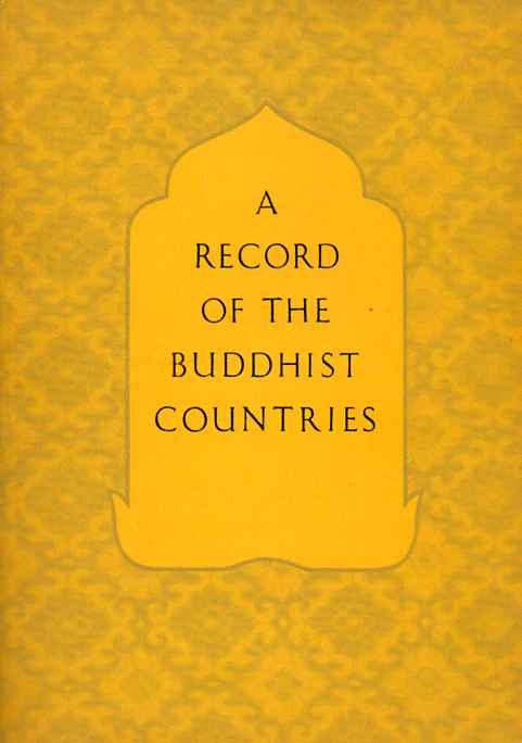 Fa-Hsien: A Record Of The Buddhist Countries