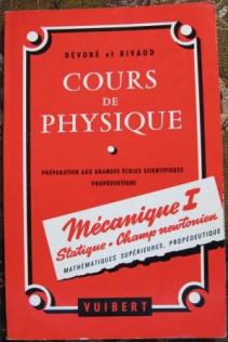 Devore, G.; Annequin, R.: Cours de physique. Mecanique/   