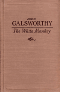 Galsworthy, John: The White Monkey