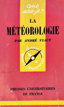 Viaut, Andre: La meteorologie