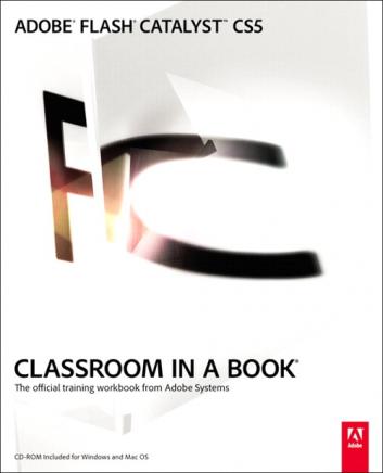 [ ]: Adobe Flash Catalyst CS5 Classroom in a Book