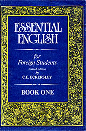 , ..: Essential English for Foreign Students.   
