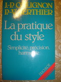 Colignon, J.-P.; Berthier, P.-V.: La pratique du style