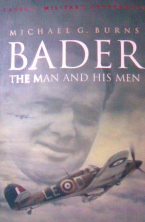 Burns, Michael G.: Bader the man and his men
