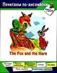 , ..: The Fox and the Hare.      