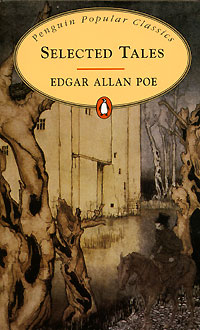 Poe, Edgar Allan: Selected Tales