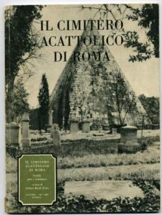 . Beck-Friis, Joan: Il Cimittero Acattolico di Roma